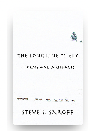 The Long Line Of Elk, by Steve S. Saroff